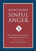 Overcoming Sinful Anger