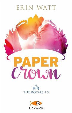 Watt, E: Paper crown. The Royals - Watt, Erin