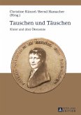 Tauschen und Taeuschen (eBook, PDF)