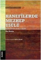 Hanefilerde Mezhep Usulü - Abidin, Ibn