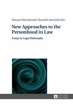 New Approaches to the Personhood in Law (eBook, ePUB)