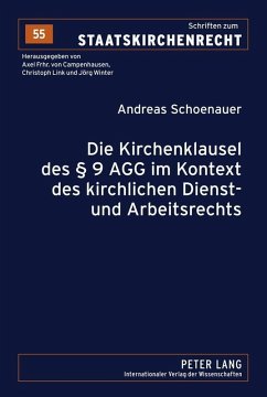 Die Kirchenklausel des 9 AGG im Kontext des kirchlichen Dienst- und Arbeitsrechts (eBook, PDF) - Schoenauer, Andreas