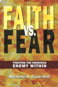 Faith Vs. Fear - Cook-Hall, Michelle D.