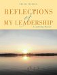 Reflections of My Leadership - Bild 1