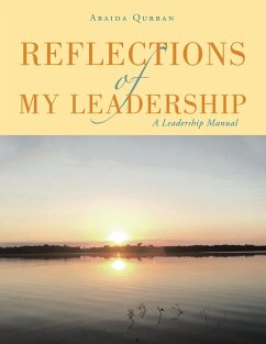 Reflections of My Leadership