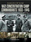Nazi Concentration Camp Commandants 1933-1945 (eBook, ePUB)