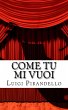 Come tu mi Vuoi (eBook, ePUB) - Bild 1
