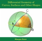Differential Geometry of Curves, Surfaces and Other Shapes (eBook, PDF)