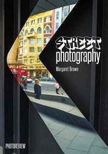 Street Photography (eBook, ePUB) - Brown, Margaret