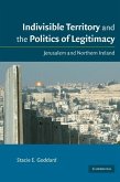 Indivisible Territory and the Politics of Legitimacy (eBook, ePUB)
