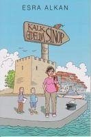 Kalk Gidelim - Sinop - Alkan, Esra