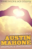 101 Amazing Facts about Austin Mahone (eBook, ePUB)