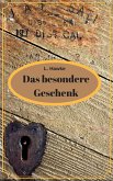 Das besondere Geschenk (eBook, ePUB)