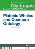 Platonic Wholes and Quantum Ontology (eBook, PDF)
