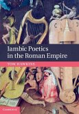 Iambic Poetics in the Roman Empire (eBook, ePUB)