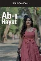 Ab-i Hayat - Candan, Asli