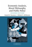 Economic Analysis, Moral Philosophy and Public Policy (eBook, ePUB)