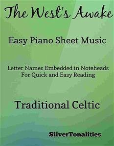 The West's Awake Easy Piano Sheet Music (fixed-layout eBook, ePUB) - SilverTonalities