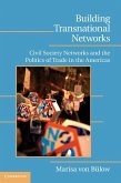 Building Transnational Networks (eBook, ePUB)