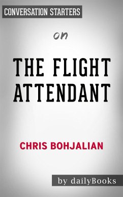 Cover The Flight Attendant: by Chris Bohjalian   Conversation Starters (eBook, ePUB)