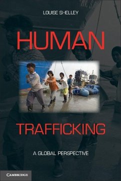Human Trafficking (eBook, ePUB) - Shelley, Louise