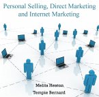 Personal Selling, Direct Marketing and Internet Marketing (eBook, PDF)