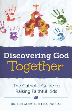 Discovering God Together - Popcak, Gregory