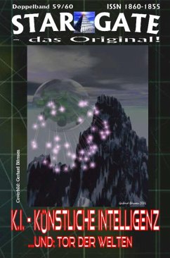 STAR GATE 059-060: K.I. - Künstliche Intelligenz (eBook, ePUB) - Hary, Wilfried A.