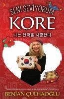 Seni Seviyorum Kore - Culhaoglu, Benian