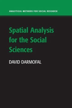 Spatial Analysis for the Social Sciences (eBook, ePUB) - Darmofal, David