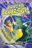 The Marvelous Adventures and Mishaps of the Amazing Bah Brothers