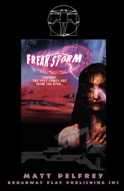 Freak Storm - Pelfrey, Matt