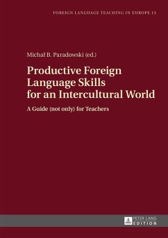 Productive Foreign Language Skills for an Intercultural World (eBook, ePUB)