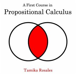 First Course in Propositional Calculus, A (eBook, PDF) - Rosales, Tamika