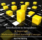 Introduction to Inequalities & Important Mathematical and Statistical Concepts (eBook, PDF)