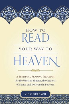 How to Read Your Way to Heaven - Burback, Vicki