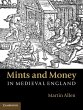 Mints and Money in Medieval England... - Bild 1