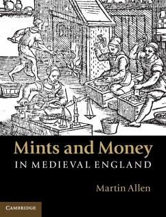 Mints and Money in Medieval England (eBook, ePUB) - Allen, Martin