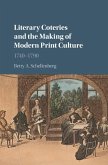 Literary Coteries and the Making of Modern Print Culture (eBook, ePUB)