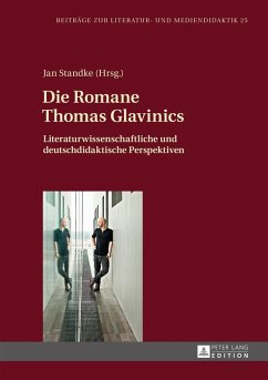 Die Romane Thomas Glavinics (eBook, ePUB)