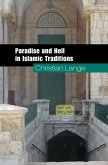 Paradise and Hell in Islamic Traditions (eBook, ePUB)