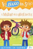 Il mistero delle ruote bucate. Lettori in gamba Il mistero delle ruote bucate. Lettori in gamba
