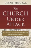 Church Under Attack