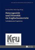 Heterogenitaet und Diversitaet im Englischunterricht (eBook, ePUB)