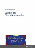 Askese als Verhaltensrevolte (eBook, ePUB)