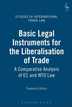 Basic Legal Instruments for the Liberalisation of Trade (eBook, PDF) - Ortino, Federico