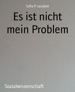 Cover Es ist nicht mein Problem (eBook, ePUB)