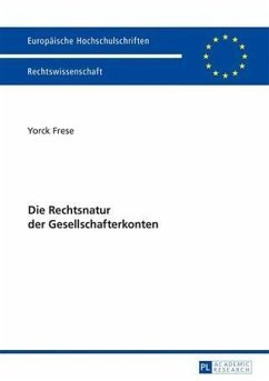 Die Rechtsnatur der Gesellschafterkonten (eBook, PDF) - Frese, Yorck