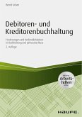 Debitoren- und Kreditorenbuchhaltung - mit Arbeitshilfen online (eBook, PDF)