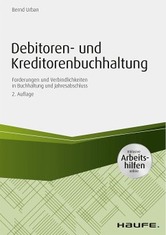 Debitoren- und Kreditorenbuchhaltung - mit Arbeitshilfen online (eBook, PDF) - Urban, Bernd